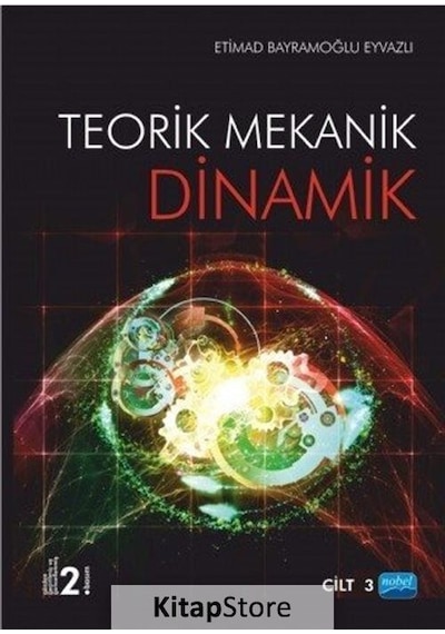 Dinamik  - Etimad Bayramoğlu Eyvazov  - Nobel Akademik Yayıncılık