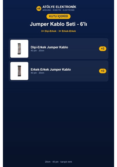 Jumper Kablo Seti - 20cm - 40'lı - 6'lı Kablo Seti 3x Dişi Erkek / 3x Erkek Erkek