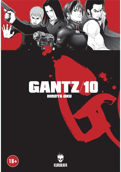Gantz Cilt 10 - Hiroya Oku - Kurukafa