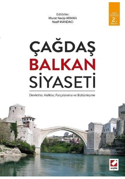 Çağdaş Balkan Siyaseti Murat Necip Arman Seçkin 426285881