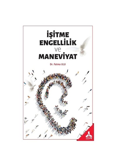 İşitme Engellilik Ve Maneviyat