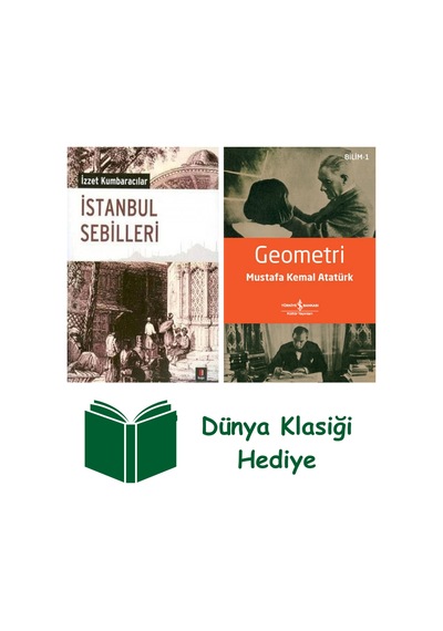 İstanbul Sebilleri + Geometri + Dünya Klasiği Hediye