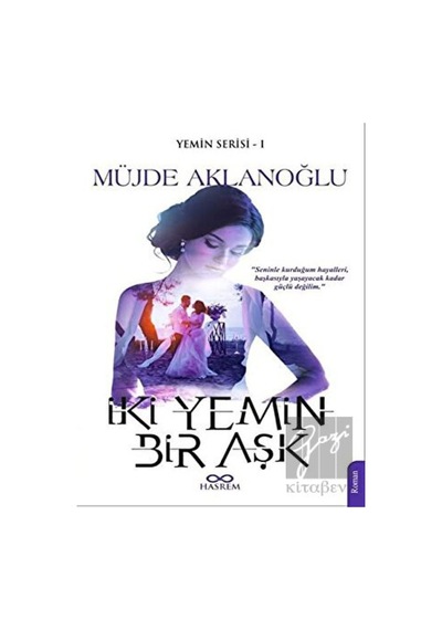 İki Yemin Bir Aşk Hasrem Yayınları - Hasrem Yayınları