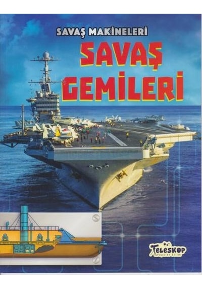 Savaş Makineleri-Savaş Gemileri - Chris Oxlade - Teleskop Popüler Bilim