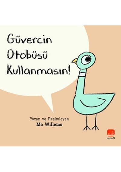 Güvercin Otobüsü Kullanmasın