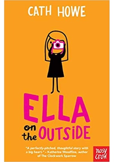 Ella On The Outside - Cath Howe