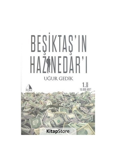 Beşiktaş'ın Haznedar'ı - Uğur Gedik - Pupa Yayınları