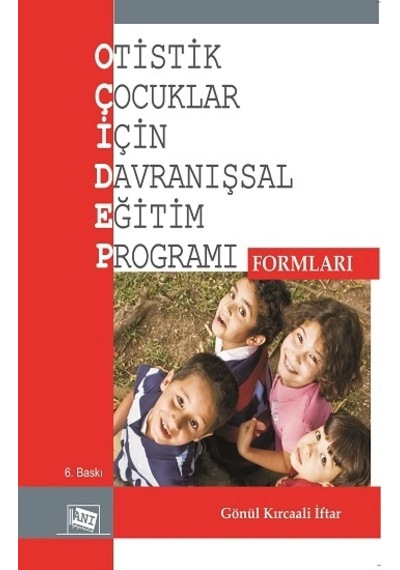 Otistik Çocuklar İçin Davranışsal Eğitim Programı Formları