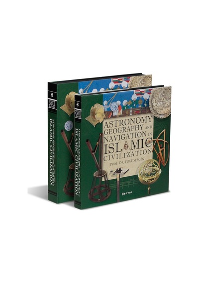 Astronomy. Geography And Navigation In Islamic Civilization