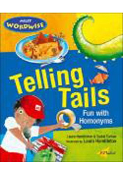 Telling Tails: Fun with Homonyms - Laura Hambleton - Milet Yayınları