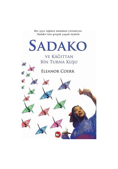 Sadako ve Mieko ve Beşinci Hazine 2 Kitap Eleanor Coerr