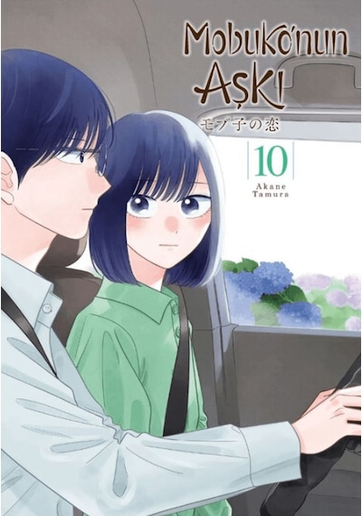 Mobuko Nun Aşkı 10 / Akane Tamura / Kayıp Kıta Yayınları / 9786259464596