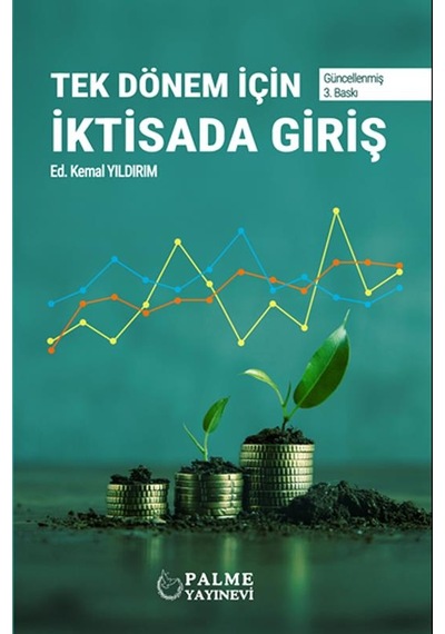 Tek Dönem İçin İktisada Giriş Palme Kemal Yıldırım