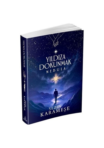 Yıldıza Dokunmak 2: Nebula Karton Kapak / Sezin Karameşe