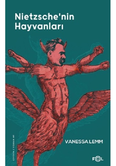 Nietzsche'nin Hayvanları - Vanessa Lemm - Fol Kitap