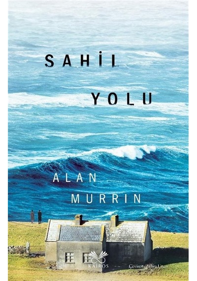 Sahil Yolu / Alan Murrin