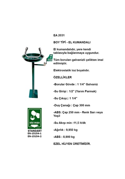 Ayaklı Göz Duşu