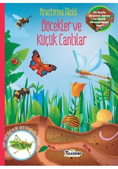 Böcekler ve Küçük Canlılar-Araştırma Dizisi- Teleskop Popüler Bilim