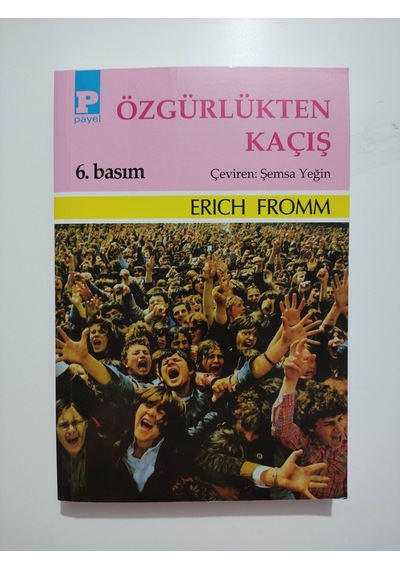Özgürlükten Kaçış - Erich Fromm N11.3342