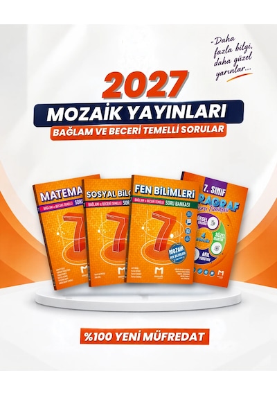 Mozaik Yayınları 2027 7. Sınıf Matematik + Sosyal Bilgiler + Fen Bilimleri + Paragraf Yeni Müfredat Bağlam Temelli Soru Bankası Seti 4 Kitap