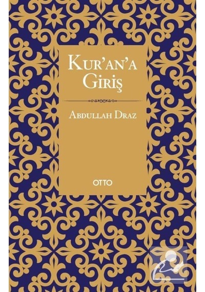 Kur'an'a Giriş / Abdullah Draz 9786257236263