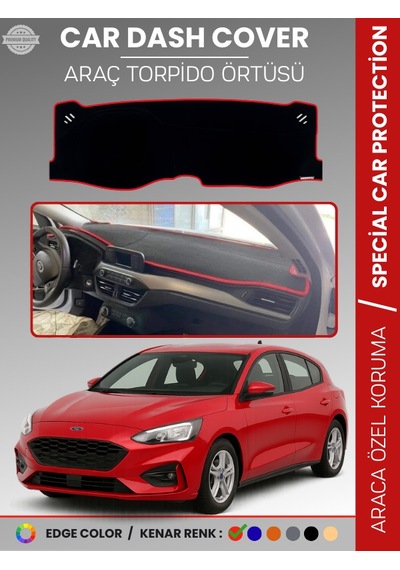 Ford Focus 4 2017-2021 Torpido Örtüsü Ön Göğüs Torpido Koruma Tam Uyum Kaymaz Kolay Montaj - 384 Stiloto