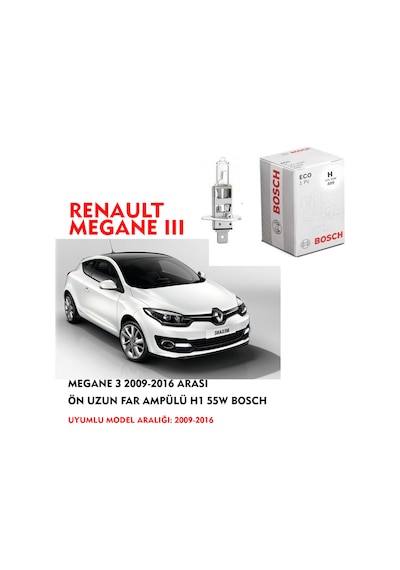 MEGANE 3 2009-2016 ARASI  ÖN UZUN FAR AMPÜLÜ H1 55W BOSCH