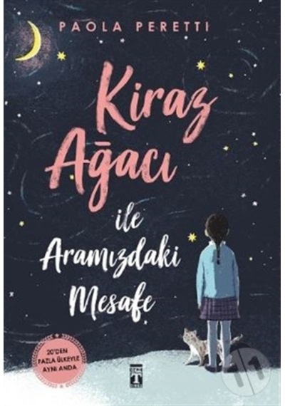 Kiraz Ağacı Ile Aramızdaki Mesafe (Ciltli)