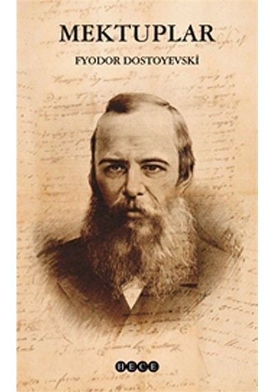 Mektuplar - Fyodor Mihayloviç Dostoyevski - Hece Yayınları