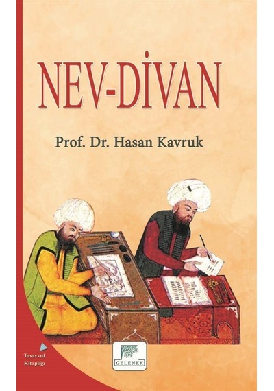 Nev-Divan / Prof. Dr. Hasan Kavruk