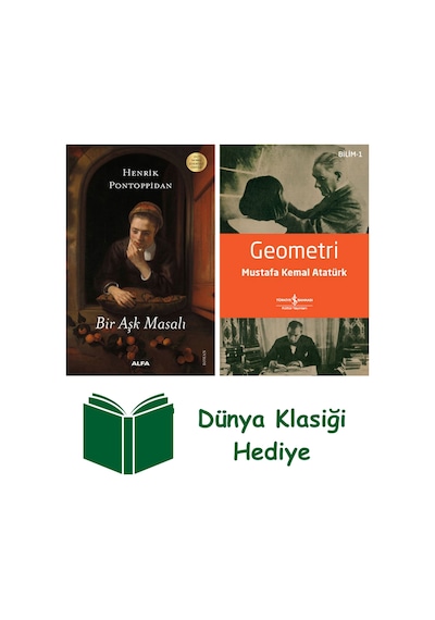 Bir Aşk Masalı + Geometri + Dünya Klasiği Hediye