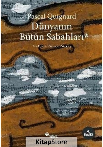 Kitapstore Dünyanın Bütün Sabahları / Pascal Quignard