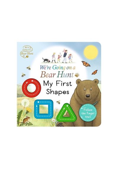 We're Going On A Bear Hunt: My First Shapes
