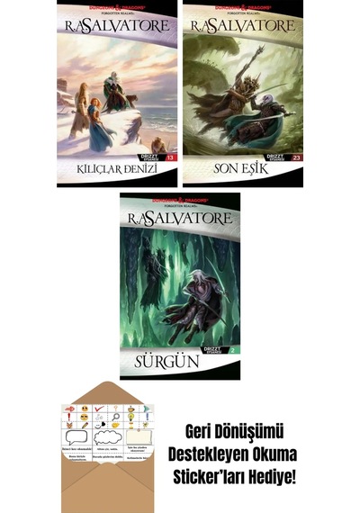 Kılıçlar Denizi Drizzt Efsanesi 13. Kitap + Son Eşik Drizzt Efsanesi 23. Kitap + Sürgün Drizzt Efsanesi 2. Kitap