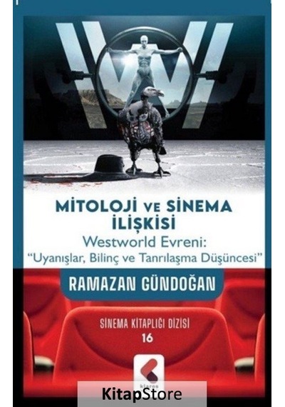 Mitoloji ve Sinema İlişkisi - Ramazan Gündoğan - Klaros Yayınları