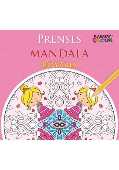 Mandala Prenses Boyama / İskender Karaman / Karatay Çocuk / 9786051134314