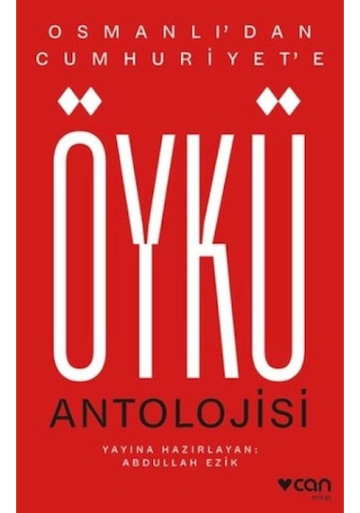 Osmanlı'dan Cumhuriyet'e Öykü Antolojisi - Eınj-763892