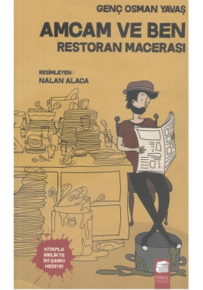 Amcam ve Ben 2 - Restoran Macerası - Genç Osman Yavaş - Final Kültür Sanat Yayınları