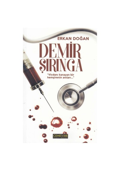 Demir Şırınga - Erkan Doğan - Cenevre Fikir Sanat