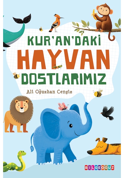 Kur An Daki Hayvan Dostlarımız