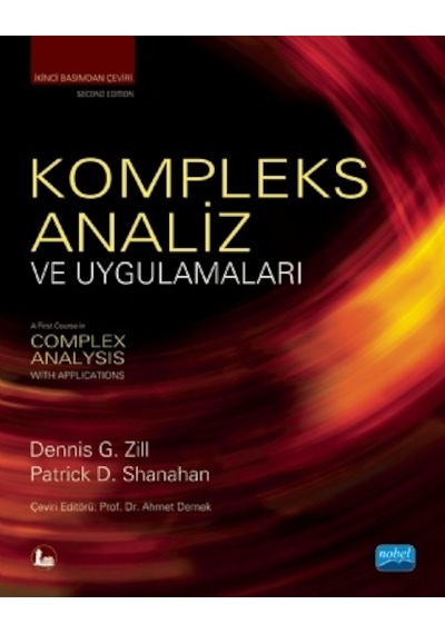 Kompleks Analiz Ve Uygulamaları / A First Course İn Complex Analysis With Applications