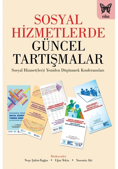 Sosyal Hizmetlerde Güncel Tartışmalar- Nika Yayınevi