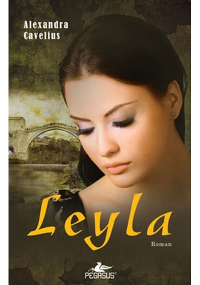 Leyla - Bosnalı Bir Kızın Yürek Burkan Hikayesi