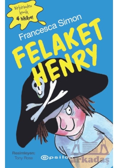Felaket Henry Epsilon Yayınevi
