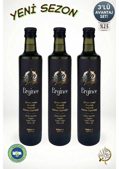 Ergince Organik Erken Hasat Natürel Sızma Zeytinyağı Soğuk Sıkım 0,18 Asit Premium Lezzet 3x500 Ml