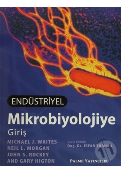 Palme Yayınevi Endüstriyel Mikrobiyolojiye Giriş