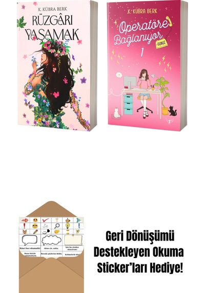 Rüzgârı Yaşamak + Operatöre Bağlanıyorsunuz 1 + Okuma Sticker'ları