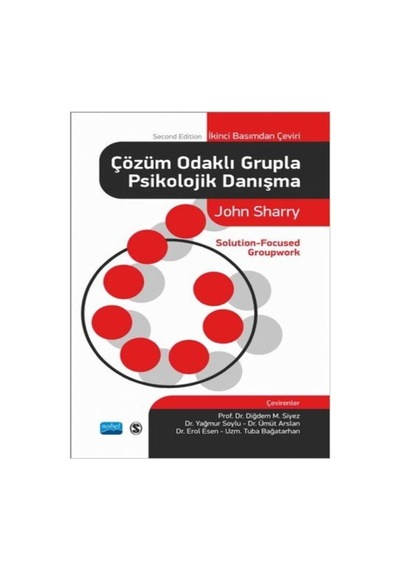 Çözüm Odaklı Grupla Psikolojik Danışma - John Sharry - Nobel Akademik Yayıncılık