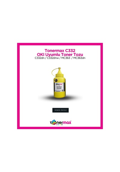Uyumlu Tonermax Oki 46508733 Sarı Toner Tozu / C332 / Mc363