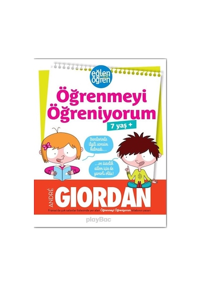 Öğrenmeyi Öğreniyorum-Eğlen Öğren 7+yaş - Andre Giordan - Dstil Tasarım